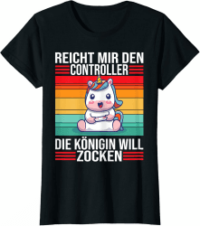 Zocken Reicht mir den Controller Königin PS5 Konsole Gamer T-Shirt