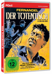 Der Totentisch (La table aux crevés) / Schwarze Komödie mit Publikumsliebling Fernandel (bekannt als "Don Camillo") (Pidax Film-Klassiker)