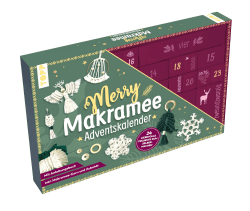Adventskalender Merry Makramee: Material für 24 Makramee-Projekte. Mit Anleitungsbuch
