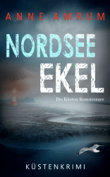 📚 Nordsee Ekel - Die Küsten-Kommissare: Küstenkrimi Nordseekrimi (Die Nordsee-Kommissare 26) 🌊