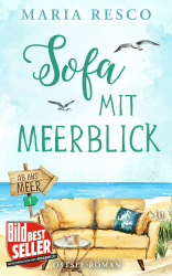 🌊🛋️ Sofa mit Meerblick - Ostseeroman: Ab ans Meer 1 📘🌴