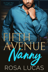 🌟 Fifth Avenue Nanny: Ein Single-Dad-Liebesroman 🌟