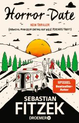 👻😱 Horror-Date: Kein Thriller (Obwohl man beim Dating auf viele Psychos trifft) 😱👻