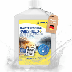 Maxxi Clean | 500 ml Scheibenversiegelung [Rain Shield +] 🌧️ Glasversiegelung mit Abperleffekt