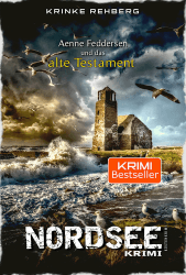 🔍🔎 NORDSEEKRIMI - Aenne Feddersen und das alte Testament: Küstenkrimi (Küstenkrimi Nordfriesland 6) 🌊🕵️‍♀️