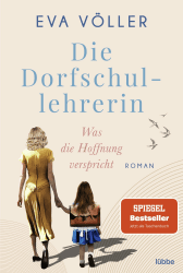 📚 Die Dorfschullehrerin: Was die Hoffnung verspricht 🍎📖