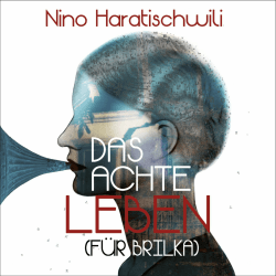 📚 Das achte Leben: Für Brilka 🌟