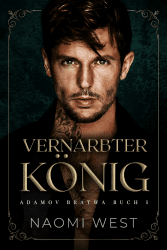 👑 Vernarbter König (Adamov Bratwa 1) 📚