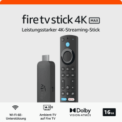 🔥 Amazon Fire TV Stick 4K Max: Der ultimative Streaming-Stick