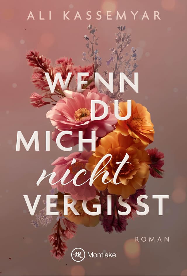💔📘 Wenn du mich nicht vergisst (Broken Hearts of Kingston 1) 📘💔