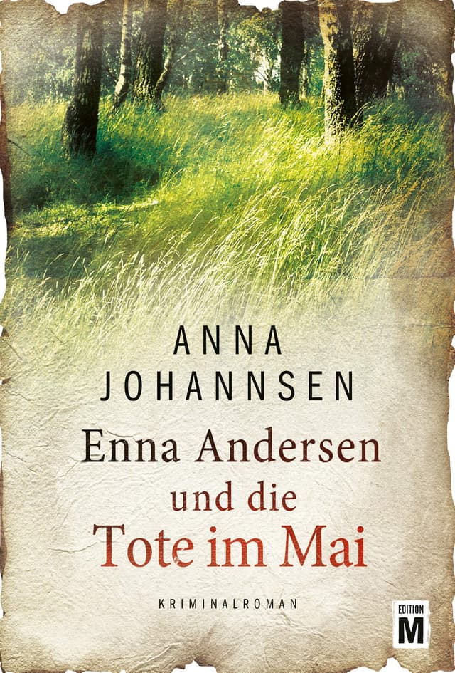 🔍 Enna Andersen und die Tote im Mai 🕵️‍♀️