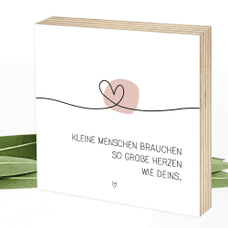 Wunderpixel® Holzbild - Kleine Menschen, große Herzen ❤️‍🔥