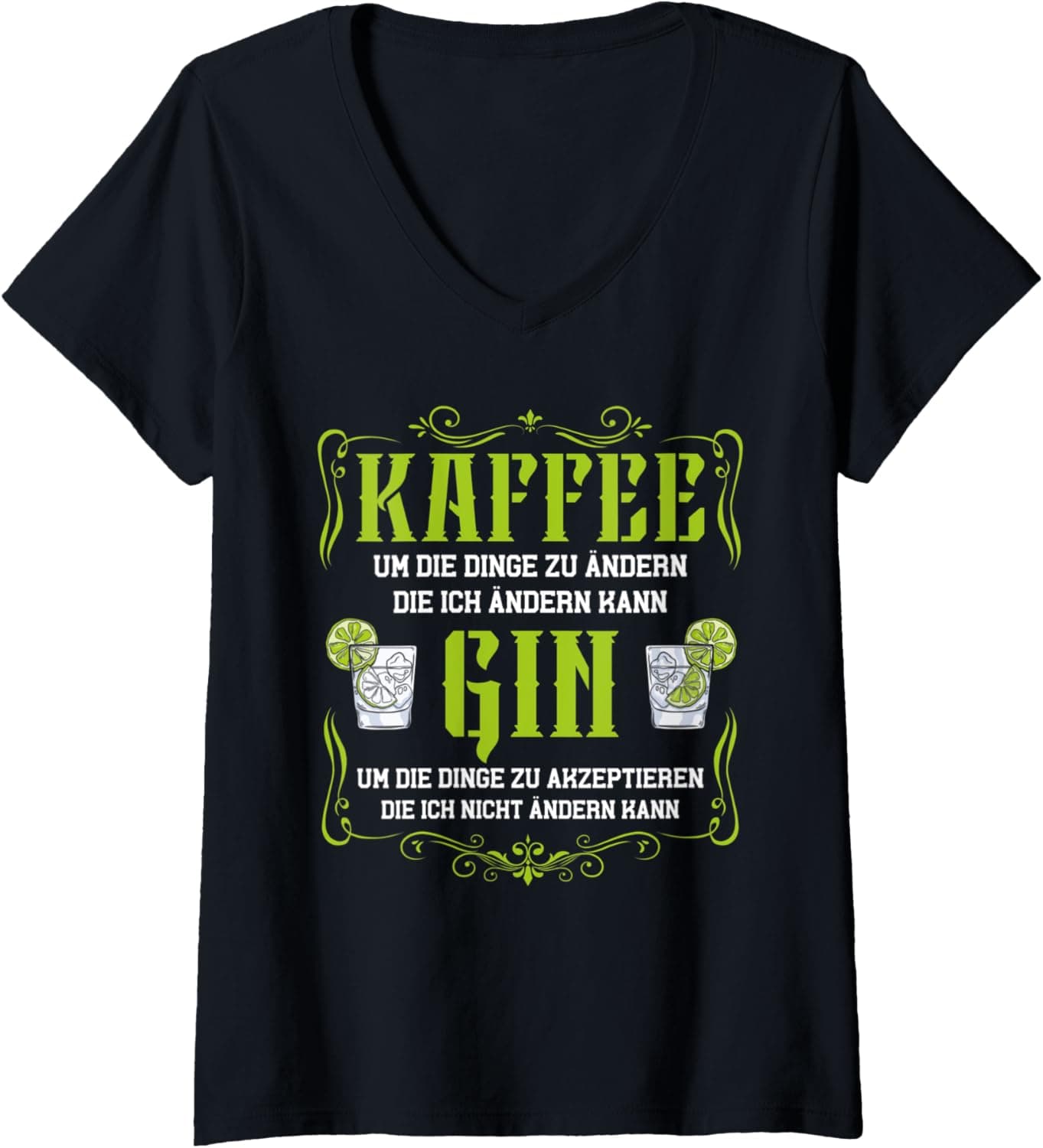 Damen Lustiger Gin Tonic Spruch Kaffee & Gin Lösen Meine Probleme T-Shirt mit V-Ausschnitt 😄🍸