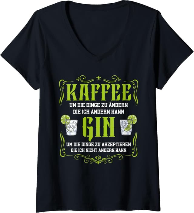 Damen Lustiger Gin Tonic Spruch Kaffee & Gin Lösen Meine Probleme T-Shirt mit V-Ausschnitt 😄🍸