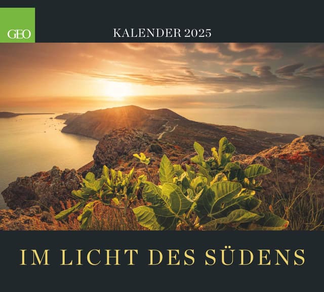 GEO – Im Licht des Südens 2025 Wandkalender 🌞🌴