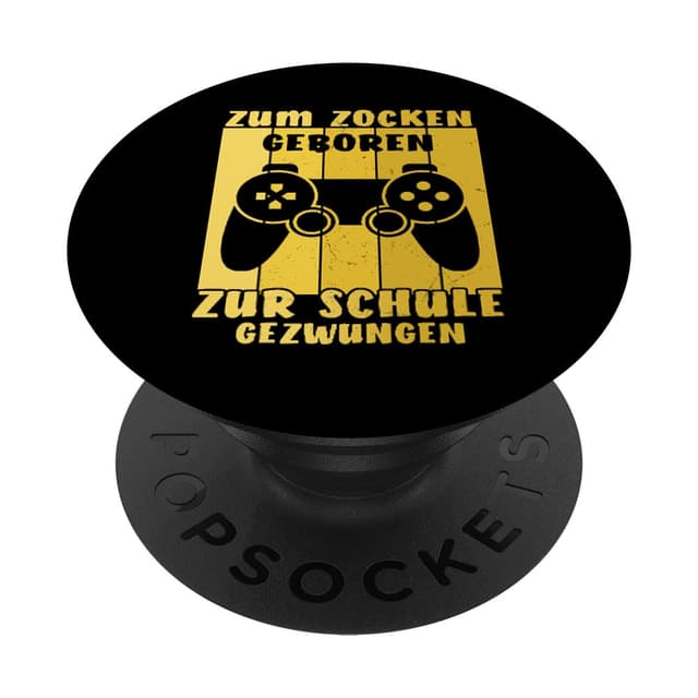 Zum Zocken geboren zur Schule gezwungen Kinder Zocker Gamer PopSockets Klebender PopGrip 🎮