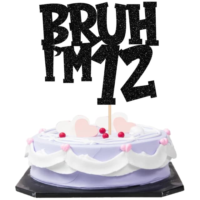 1 Stück Bruh I'm 12 Cake Topper Glitzer Happy 12th Geburtstag Tortendeko Bro I'm 12 It's My 8th Birthday Kuchen Deko für Prost auf 12 Jahre Geburtstag Party Kuchen Dekoration Schwarz Color 6