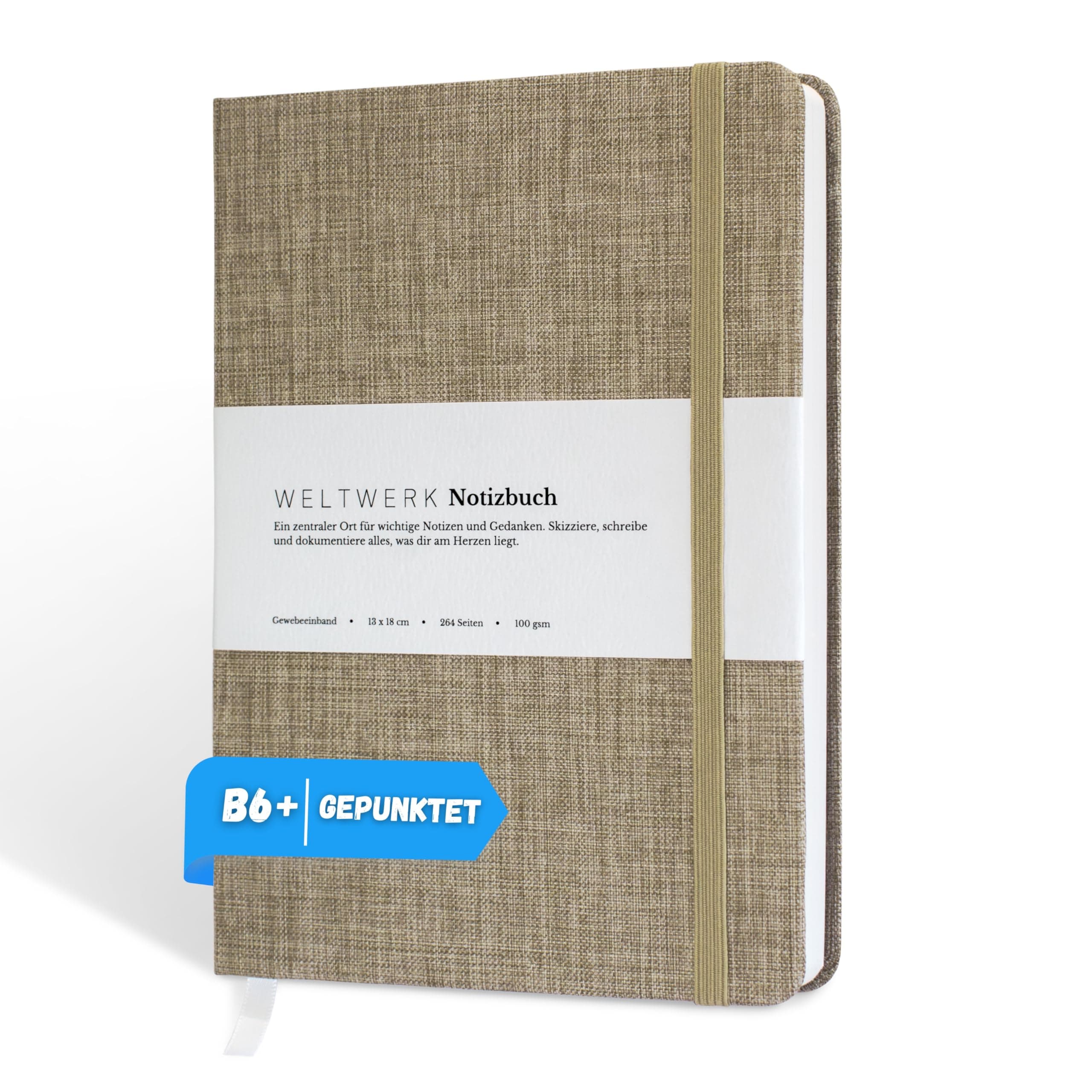 WELTWERK® Notizbuch B6+ [Dotted, Beige] hochwertiges Notizbuch mit 100g/m² Papier, Gewebeeinband & Gummiband – kleines Notizheft mit 264 Seiten für Bullet Journaling, Skizzen & Notizen Beige, dotted