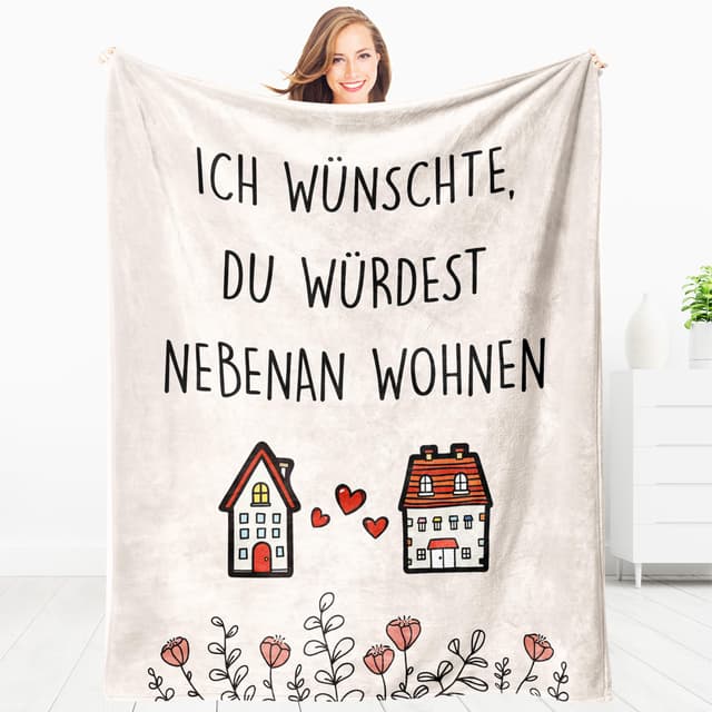 Giftasy Geschenk für Frauen, Beste Freundin, Schwester Geburtstag - Kuscheldecke mit Spruch, Geburtstagsgeschenk, Ich wünschte, du würdest nebenan wohnen, I Wish You Lived Next Door