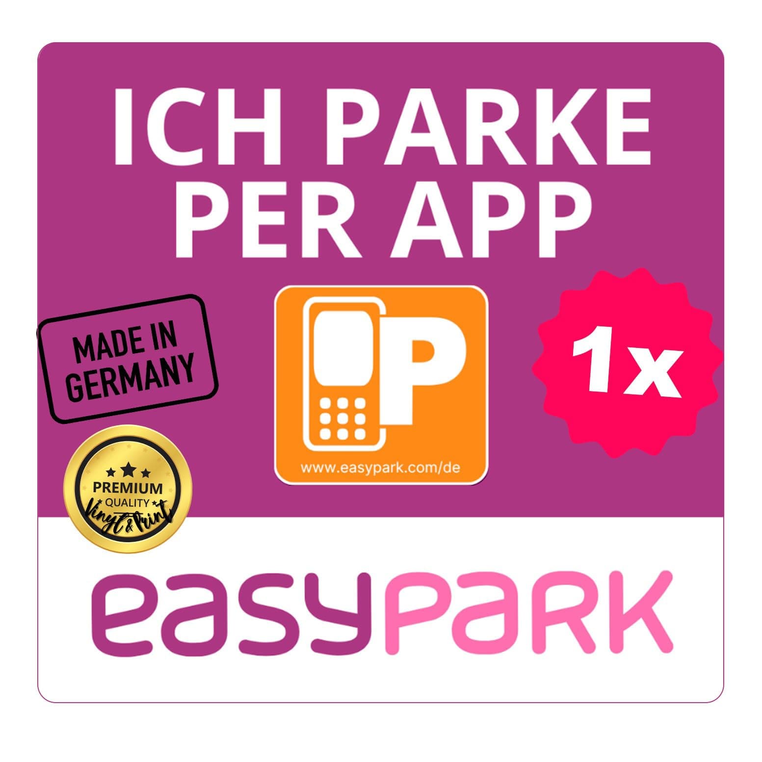 EASYPARK Easy Park ICH PARKE PER APP Hinterglasaufkleber – Parkvignette Sticker KFZ Aufkleber (5,7 x 5,7 cm) Vignette für Windschutzscheibe – App-Parken, Auto Innenaufkleber, Made in GERMANY (1)
