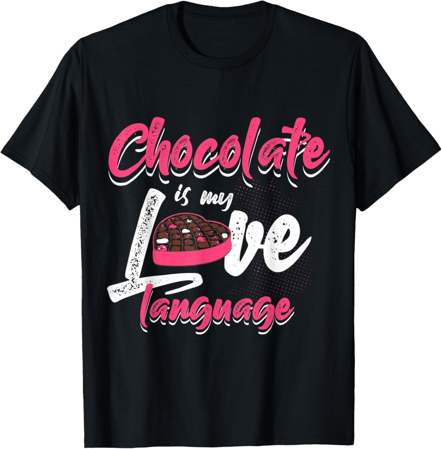 Schokolade ist meine Liebessprache Schokolade T-Shirt