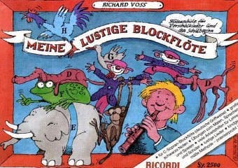 Meine lustige Blockflöte (deutsche Griffweise) Band 1 - Flötenschule für Vorschulkinder und den Schulbeginn + Korkfett - Flöte Soprano Recorder ISBN 9783931788438