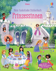 Mein funkelndes Stickerbuch: Prinzessinnen: Stickerheft mit über 320 Stickern – königliches Stickervergnügen ab 5 Jahren (Meine funkelnden Stickerbücher) Angebot bei HelloDeals