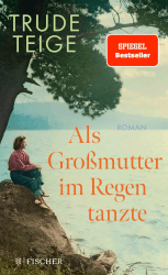 Als Großmutter im Regen tanzte: Roman | Der bewegende Longseller mit Tiefgang Angebot bei HelloDeals