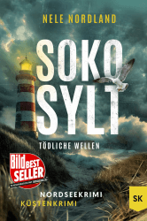 SOKO SYLT - Tödliche Wellen: Nordseekrimi Küstenkrimi (Berger & Claasen ermitteln 1) (SYLT KRIMI) Angebot bei HelloDeals