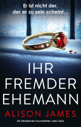 Ihr fremder Ehemann: Ein mitreißender Psychothriller voller Twists Angebot bei HelloDeals
