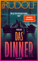 Das Dinner – Alle am Tisch sind gute Freunde. Oder?: Thriller | Der Bestseller der aufregendsten jungen Stimme der deutschen Psychospannung Angebot bei HelloDeals