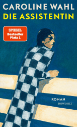 Die Assistentin: Roman | Von der preisgekrönten Bestsellerautorin: Eine junge Frau zwischen Selbstverlust und dem Mut zum eigenen Weg Angebot bei HelloDeals