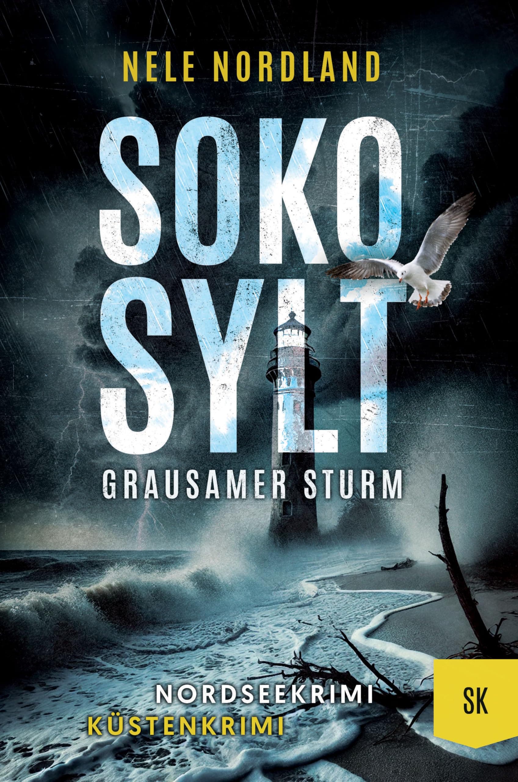 SOKO SYLT - Grausamer Sturm: Nordseekrimi Küstenkrimi (Berger & Claasen ermitteln 9) (SYLT KRIMI)