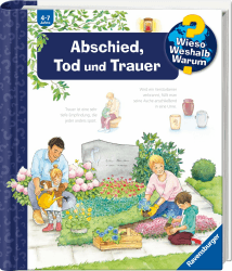 Wieso? Weshalb? Warum?, Band 42 - Abschied, Tod und Trauer (Sachbuch ab 4 Jahre - mit Klappen) (Kernreihe, 42) Angebot bei HelloDeals