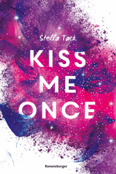 Kiss Me Once - Kiss The Bodyguard, Band 1 (SPIEGEL-Bestseller, Prickelnde New-Adult-Romance) Angebot bei HelloDeals