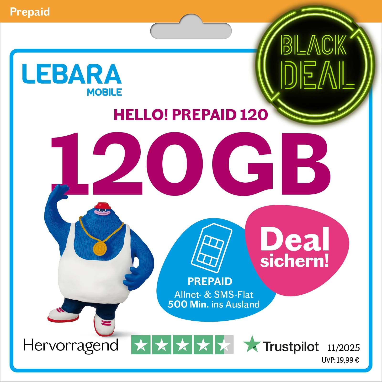 LEBARA Prepaid SIM-Karte mit Hello! 120 Prepaid Tarif ohne Vertrag | Allnet Flat Telefonie & SMS, 120 GB Datenvolumen inkl. 5G und 500 Frei-Min. ins Ausland… Angebot bei HelloDeals