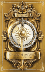 Kingdom of Dawn: Die Prophezeiung Angebot bei HelloDeals