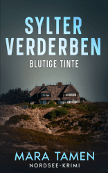 Sylter Verderben: Blutige Tinte (Sina Marten ermittelt 17) Angebot bei HelloDeals