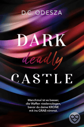 DARK deadly CASTLE: Finaler Band mit sehr spicy Szenen, finsteren Intrigen und spektakulärem Showdown Angebot bei HelloDeals