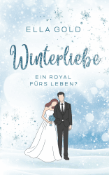Winterliebe - Ein Royal fürs Leben? (Irish Winter Dreams 3) Angebot bei HelloDeals