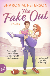 The Fake Out – Sie will ihr Leben in den Griff bekommen ... aber ist er die Lösung?: Roman Angebot bei HelloDeals