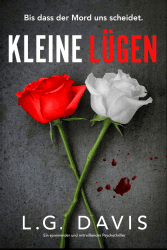 Kleine Lügen: Ein spannender und mitreißender Psychothriller Angebot bei HelloDeals