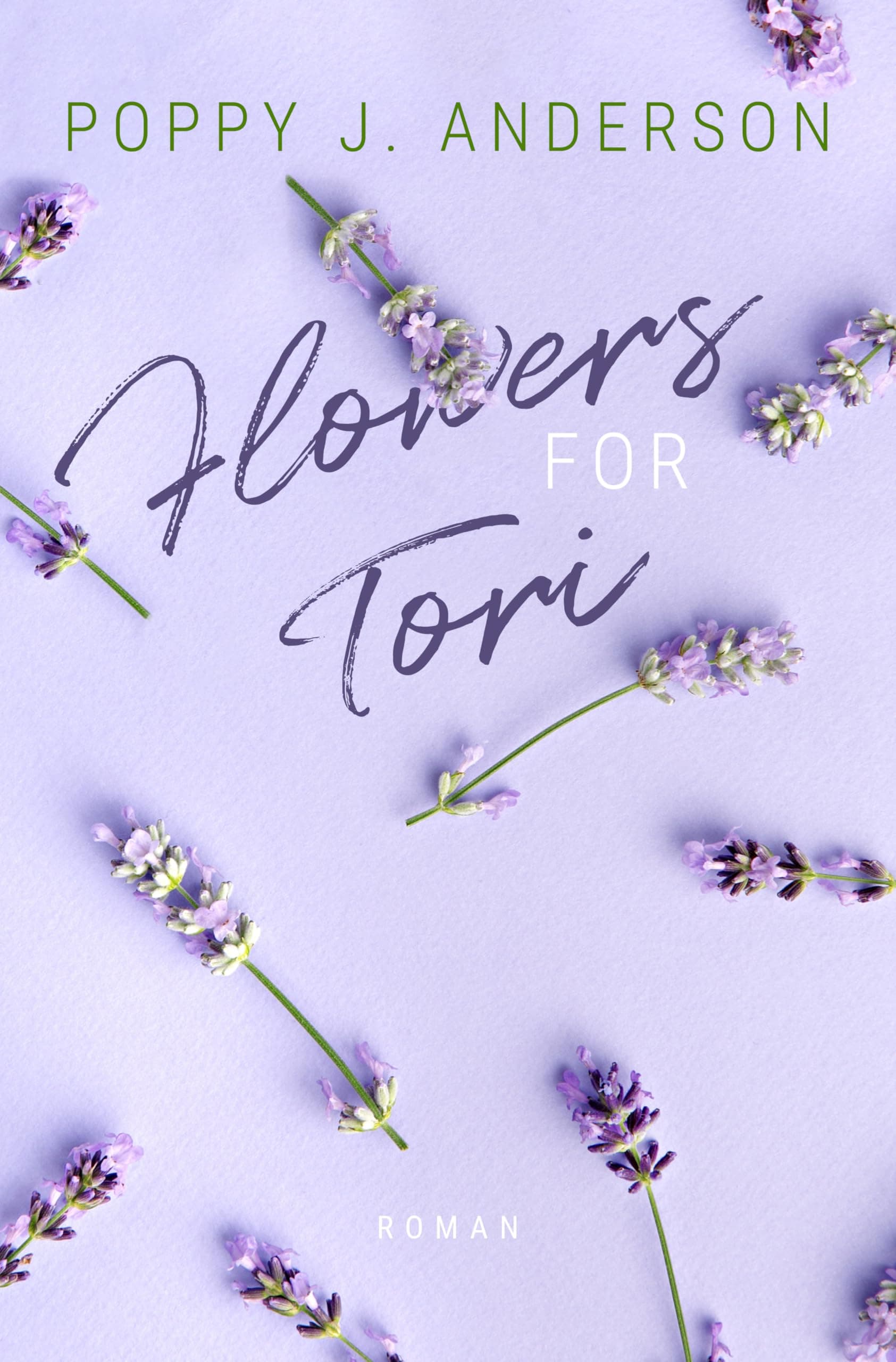 Flowers for Tori (Blütenküsse in Notting Hill 3) Angebot bei HelloDeals
