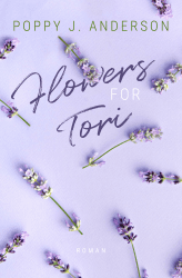 Flowers for Tori (Blütenküsse in Notting Hill 3) Angebot bei HelloDeals