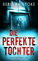 Die perfekte Tochter Angebot bei HelloDeals