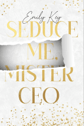 Seduce me, Mister CEO - an Enemies to Lovers Millionär Boss Age Gap Romance (Manhattan Millionär’s 1) Angebot bei HelloDeals
