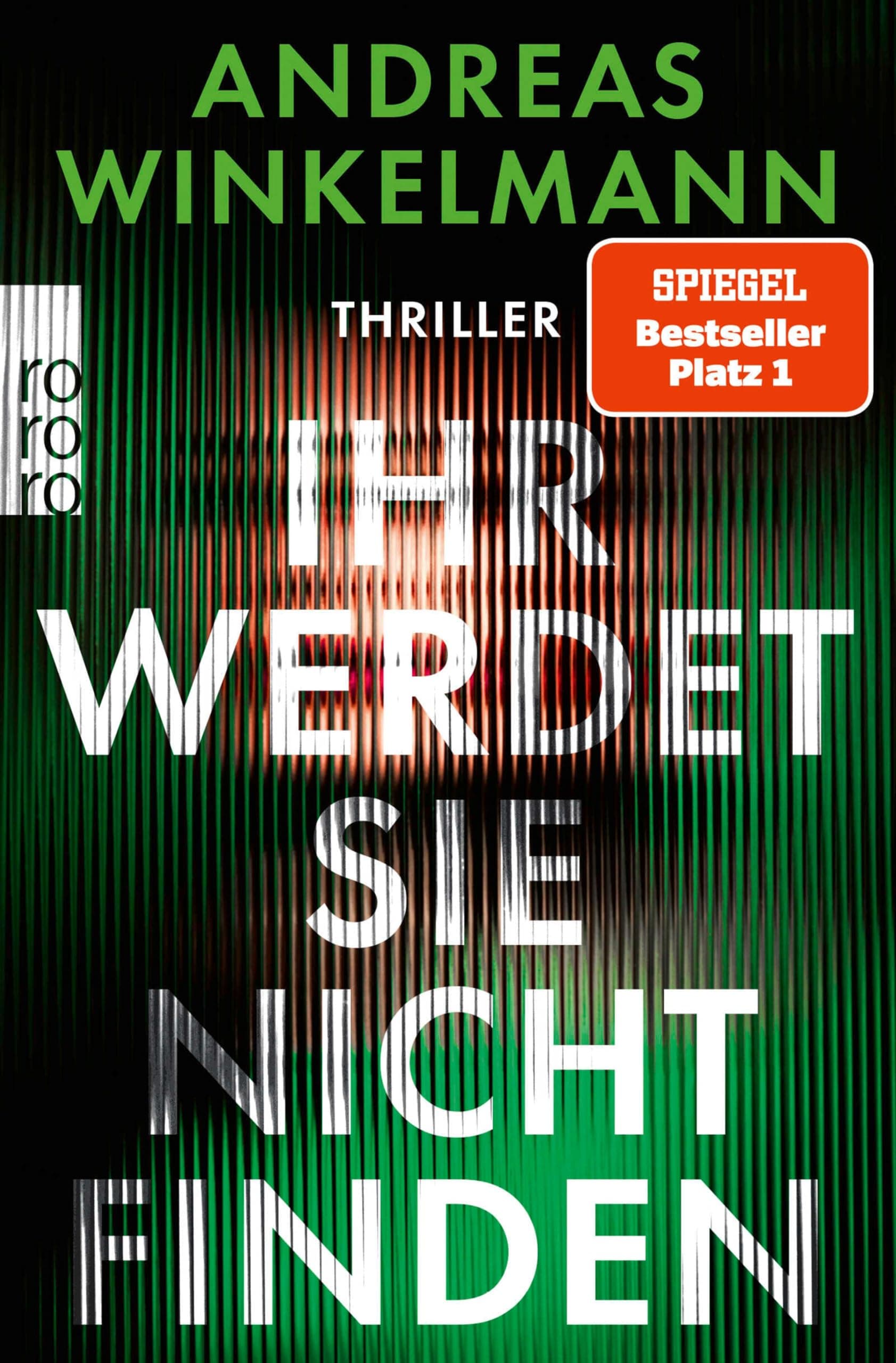 Ihr werdet sie nicht finden: Thriller | SPIEGEL Bestseller Nr. 1 Angebot bei HelloDeals