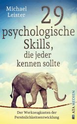 29 psychologische Skills, die jeder kennen sollte: Der Werkzeugkasten der Persönlichkeitsentwicklung Angebot bei HelloDeals