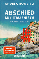 Abschied auf Italienisch: Ein Ligurien-Krimi | Nominiert für den Glauserpreis 2024 (Ein Fall für Commissario Grassi 1) Angebot bei HelloDeals
