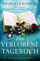 Das verlorene Tagebuch: Ein emotionaler und unvergesslicher historischer Roman Angebot bei HelloDeals